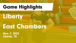 Liberty  vs East Chambers  Game Highlights - Nov. 7, 2023