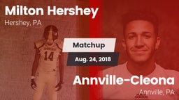 Matchup: Milton Hershey High vs. Annville-Cleona  2018