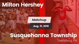 Matchup: Milton Hershey High vs. Susquehanna Township  2018