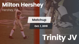 Matchup: Milton Hershey High vs. Trinity JV 2018
