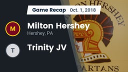 Recap: Milton Hershey  vs. Trinity JV 2018
