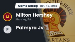 Recap: Milton Hershey  vs. Palmyra Jv 2018