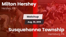 Matchup: Milton Hershey High vs. Susquehanna Township  2019