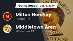 Recap: Milton Hershey  vs. Middletown Area  2019