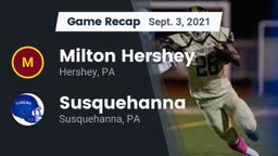 Recap: Milton Hershey  vs. Susquehanna  2021