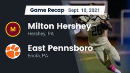 Recap: Milton Hershey  vs. East Pennsboro  2021
