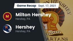 Recap: Milton Hershey  vs. Hershey  2021