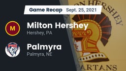 Recap: Milton Hershey  vs. Palmyra  2021