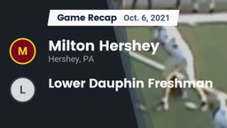 Recap: Milton Hershey  vs. Lower Dauphin Freshman 2021