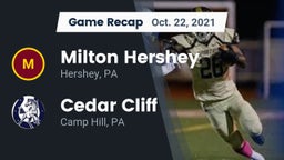 Recap: Milton Hershey  vs. Cedar Cliff  2021