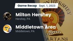 Recap: Milton Hershey  vs. Middletown Area  2023