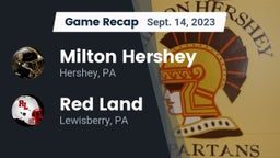 Recap: Milton Hershey  vs. Red Land  2023