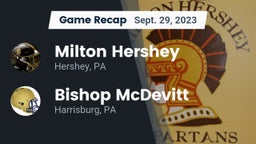 Recap: Milton Hershey  vs. Bishop McDevitt  2023