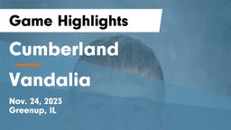 Cumberland  vs Vandalia  Game Highlights - Nov. 24, 2023