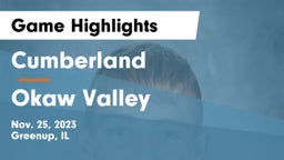 Cumberland  vs Okaw Valley  Game Highlights - Nov. 25, 2023