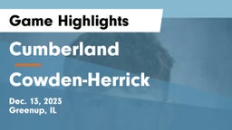 Cumberland  vs Cowden-Herrick  Game Highlights - Dec. 13, 2023