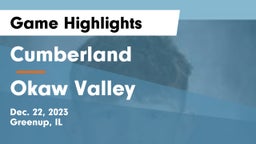 Cumberland  vs Okaw Valley  Game Highlights - Dec. 22, 2023