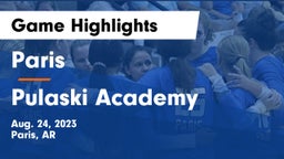Paris  vs Pulaski Academy Game Highlights - Aug. 24, 2023