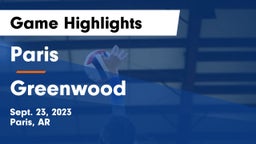 Paris  vs Greenwood  Game Highlights - Sept. 23, 2023