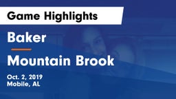 Baker  vs Mountain Brook  Game Highlights - Oct. 2, 2019