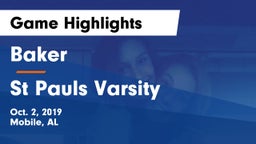 Baker  vs St Pauls Varsity  Game Highlights - Oct. 2, 2019