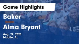 Baker  vs Alma Bryant  Game Highlights - Aug. 27, 2020