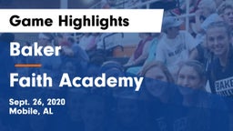 Baker  vs Faith Academy  Game Highlights - Sept. 26, 2020