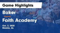 Baker  vs Faith Academy  Game Highlights - Oct. 2, 2020
