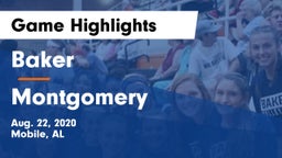Baker  vs Montgomery  Game Highlights - Aug. 22, 2020