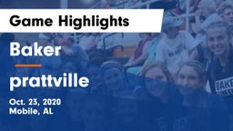 Baker  vs prattville Game Highlights - Oct. 23, 2020