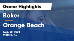 Baker  vs Orange Beach  Game Highlights - Aug. 20, 2021