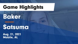 Baker  vs Satsuma Game Highlights - Aug. 21, 2021