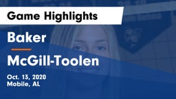 Baker  vs McGill-Toolen  Game Highlights - Oct. 13, 2020