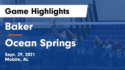 Baker  vs Ocean Springs  Game Highlights - Sept. 29, 2021
