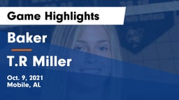 Baker  vs T.R Miller Game Highlights - Oct. 9, 2021