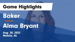 Baker  vs Alma Bryant  Game Highlights - Aug. 20, 2022