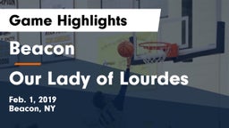 Beacon  vs Our Lady of Lourdes  Game Highlights - Feb. 1, 2019