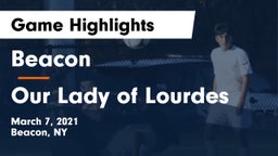 Beacon  vs Our Lady of Lourdes  Game Highlights - March 7, 2021