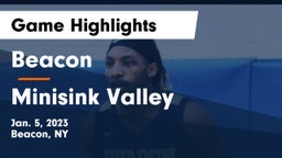 Beacon  vs Minisink Valley  Game Highlights - Jan. 5, 2023