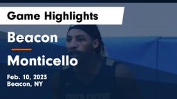 Beacon  vs Monticello  Game Highlights - Feb. 10, 2023