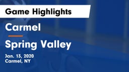 Carmel  vs Spring Valley  Game Highlights - Jan. 13, 2020