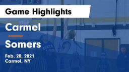 Carmel  vs Somers  Game Highlights - Feb. 20, 2021