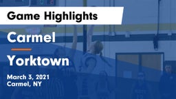 Carmel  vs Yorktown  Game Highlights - March 3, 2021