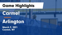 Carmel  vs Arlington  Game Highlights - March 9, 2021