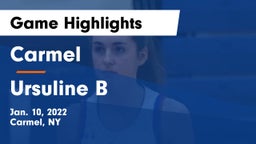 Carmel  vs Ursuline B Game Highlights - Jan. 10, 2022