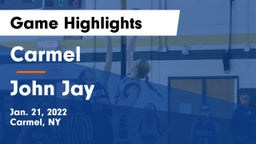 Carmel  vs John Jay  Game Highlights - Jan. 21, 2022
