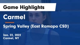 Carmel  vs Spring Valley  (East Ramapo CSD) Game Highlights - Jan. 22, 2022