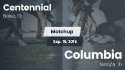 Matchup: Centennial High vs. Columbia  2016