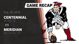 Recap: Centennial  vs. Meridian  2016