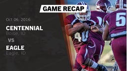 Recap: Centennial  vs. Eagle  2016